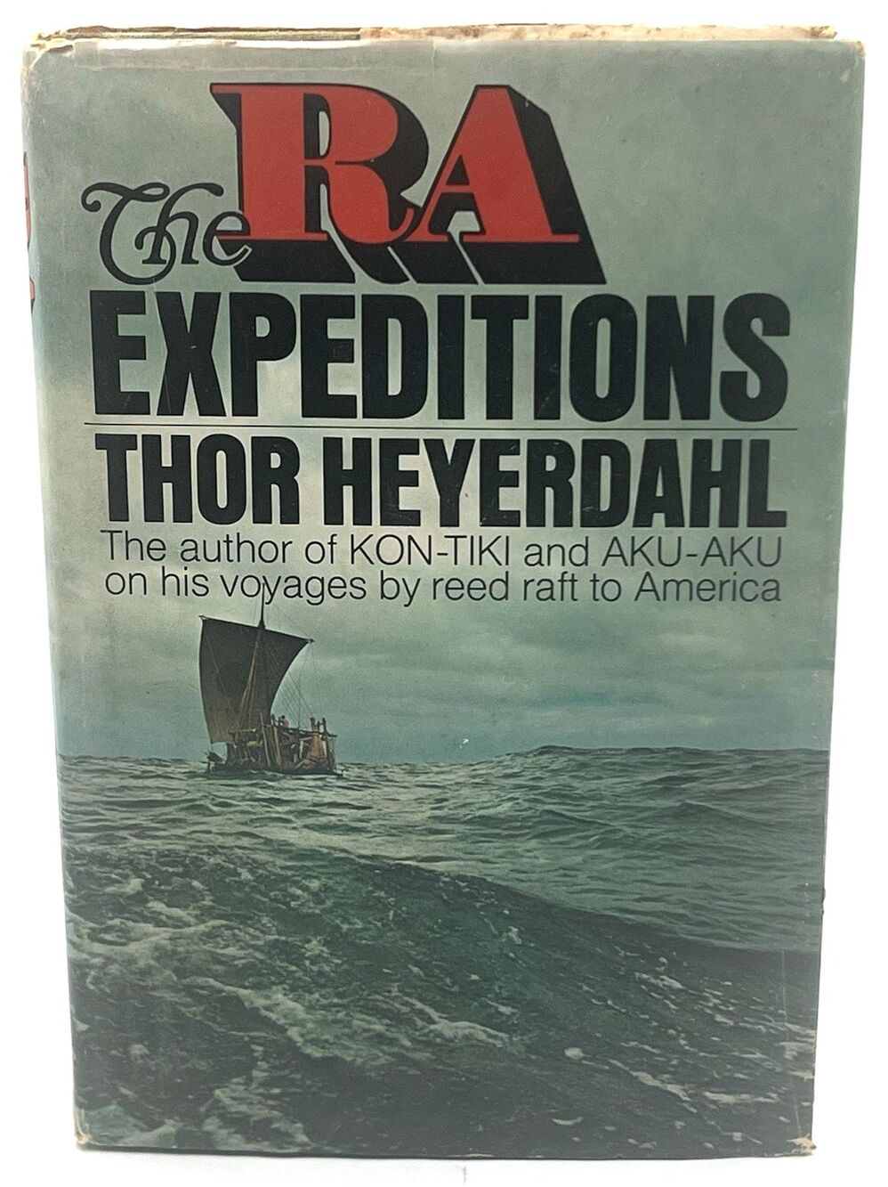 The Ra Expeditions Thor Heyerdahl 1971 1st/1st Ed Doubleday Hardcover Illus DJ